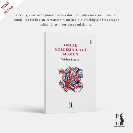 Onlar Gölgesindeydi Mumun - Vildan Ertürk