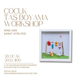 Çocuk Taş Boyama 28 Ocak Cuma/ 11:00