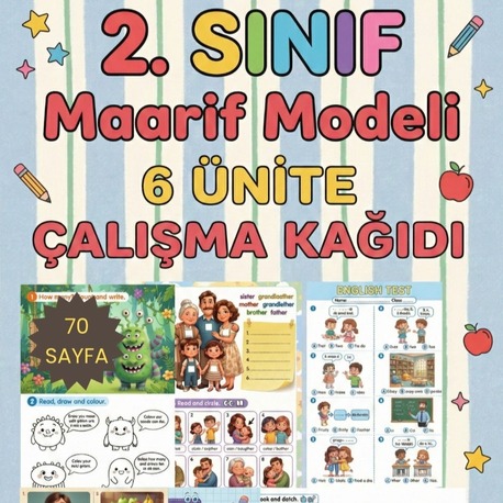 2. SINIF MAARİF MODEL ÇALIŞMA KAĞITLARI - 70 SAYFA - PDF