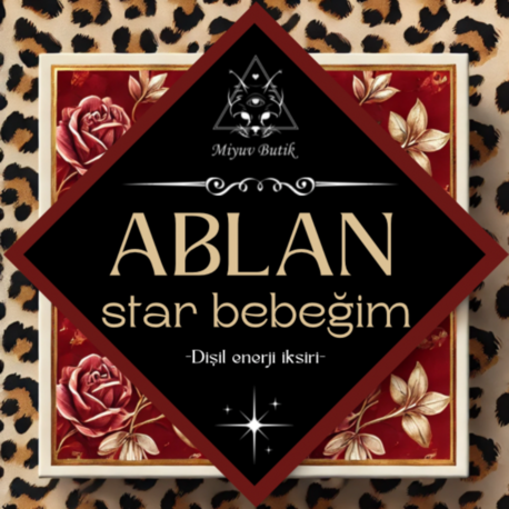 Ablan star bebeğim dişil enerji iksiri
