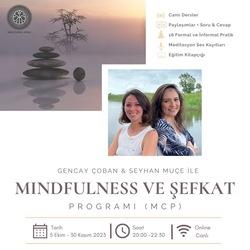 8 Haftalık Mindfulness ve Şefkat Programı