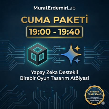 MuratErdemirLab | Cuma Seansı: Yapay Zeka ile Oyun Tasarım Atölyesi