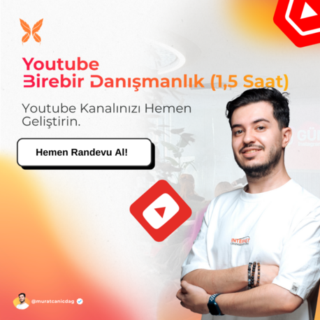Youtube - Birebir Danışmanlık (1,5 Saat)