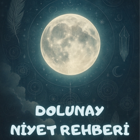 Dolunay Niyet Rehberi