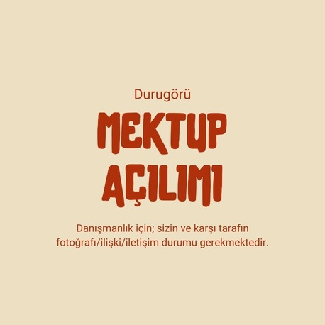 Mektup Açılımı | Durugörü
