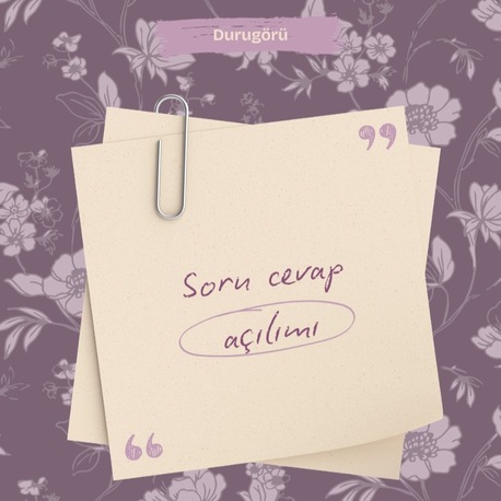 Durugörü | Tek Soru Cevap