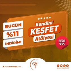 11.11' e ÖZEL FIRSAT Kendini Keşfet Atölyesi (9 Saat ) 3 Seans + 3 Saat ÜCRETSİZ Mentorluk