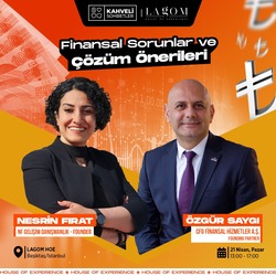 Kahveli Sohbetler_ Özgür SAYGI ile Finansal Sorunlar ve Çözüm Önerileri