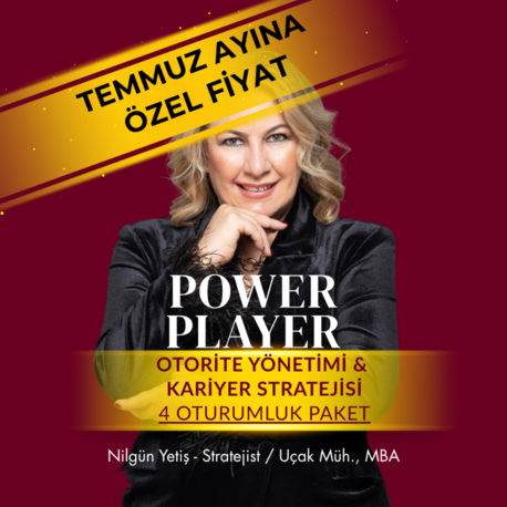 POWER PLAYER: Şirket içi Güç Haritası ve Sana Etkileri & Kariyer Stratejisi 