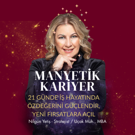 Manyetik Kariyer-21 GünKariyerinde Özgüvenli Dönüşüm Çalışması