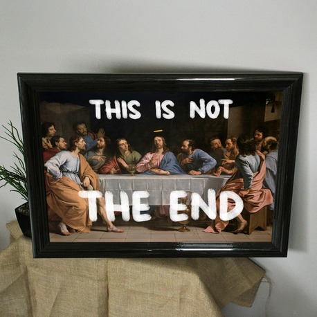 This is NOT THE END