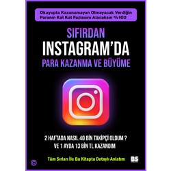 Sıfırdan Instagram'da Para Kazanma Ve Büyüme