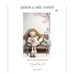 Şeker ve Miu Tarif 