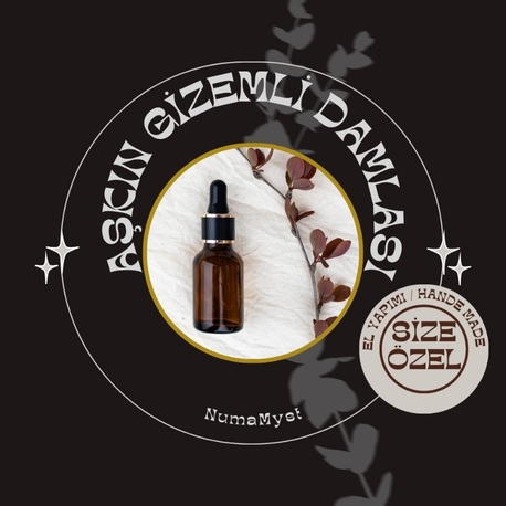 AŞKIN GİZEMLİ DAMLASI