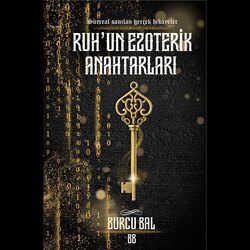 Ruh’un Ezoterik Anahtarları