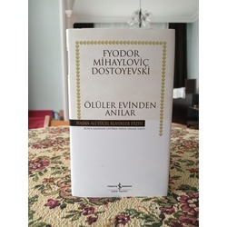 Ölüler Evinden Anılar - ciltli - Fyodor Mihayloviç Dostoyevski