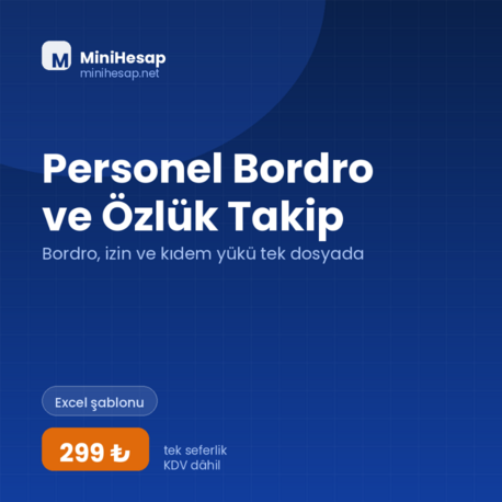 Personel Bordro ve Özlük Takip – Bordro, İzin ve Kıdem Yükü (Excel)