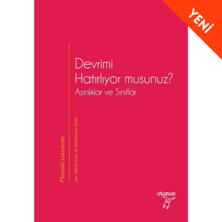 Devrimi Hatırlıyor musunuz?: Azınlıklar ve Sınıflar