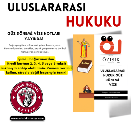 ULUSLARARASI HUKUKU -GÜZ DÖNEMİ.(VİZE)