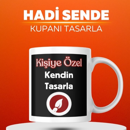 Kişiye Özel Kupa Bardak