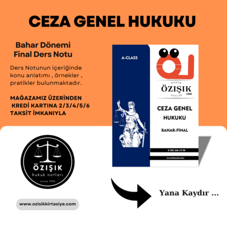 CEZA ( GENEL ) HUKUKU / FİNAL / BAHAR DÖNEMİ.(A).CLASS