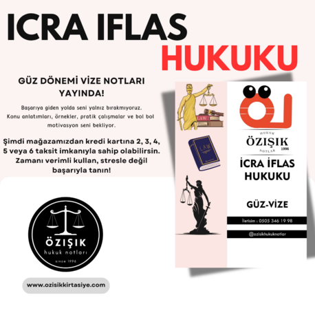 İCRA İFLAS HUKUKU / VİZE / GÜZ DÖNEMİ