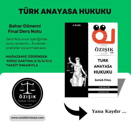 ( TÜRK ) ANAYASA HUKUKU / FİNAL / BAHAR DÖNEMİ.(A).CLASS