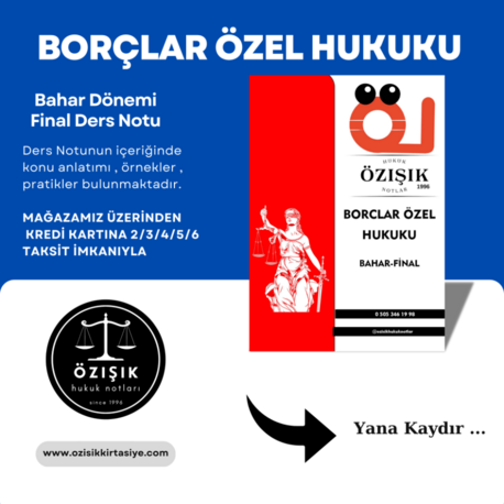 BORÇLAR (ÖZEL) HUKUKU / FİNAL / BAHAR DÖNEMİ