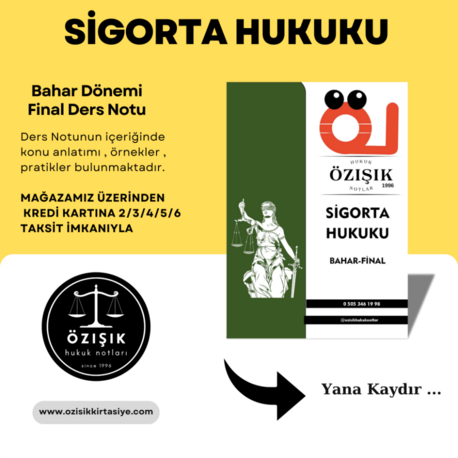SİGORTA-HUKUKU / FİNAL / BAHAR DÖNEMİ