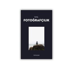 Temel Fotoğrafçılık Eğitimi