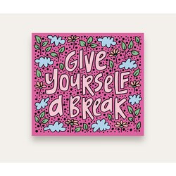 Give Yourself A Break Tekli Sticker