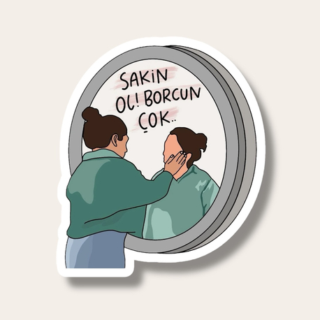 Sakin ol borcun çok Tekli Sticker