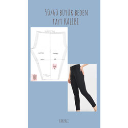 50/60 beden tayt kalıbı