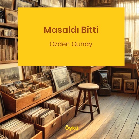 Özden Günay - Masaldı Bitti