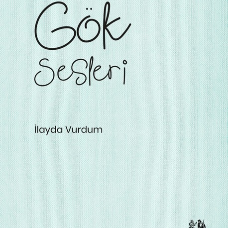 İlayda Vurdum  -  Gök Sesleri 