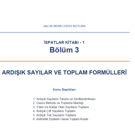 Ardışık Sayılar ve Toplam Formülleri - İspatlar Kitabı 1 - Bölüm 3 (Dijital Ürün)