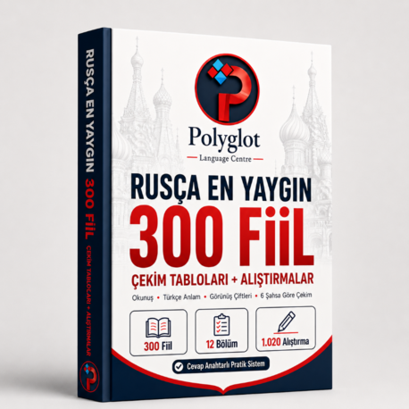 Rusça En Yaygın 300 Fiil  | Çekim Tabloları + 1.020 Alıştırma + Cevap Anahtarı