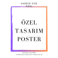 ÖZEL POSTER