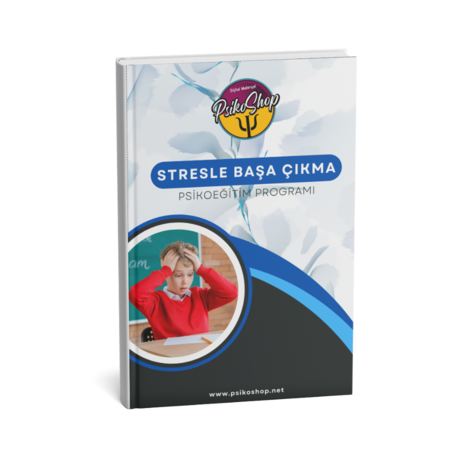 Stresle Başa Çıkma Psiko-Eğitim Grup Rehberliği Kitapçığı