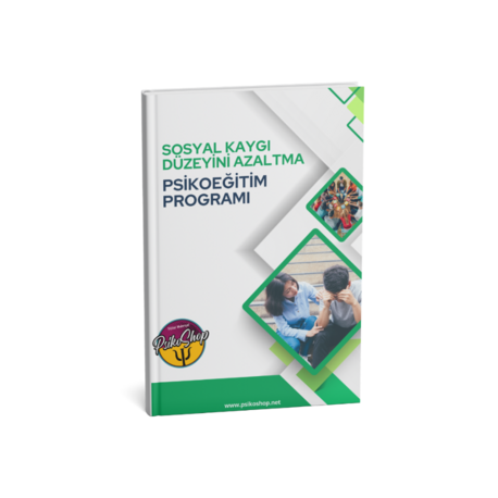 Sosyal Kaygı Düzeyini Azaltma - Psikoeğitim Kitapçığı