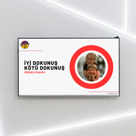 İyi Dokunuş - Kötü Dokunuş (Öğrenci Sunumu)