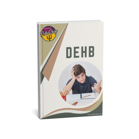 DEHB ( Dikkat Eksikliği ve Hiperaktivite Kitapçığı )