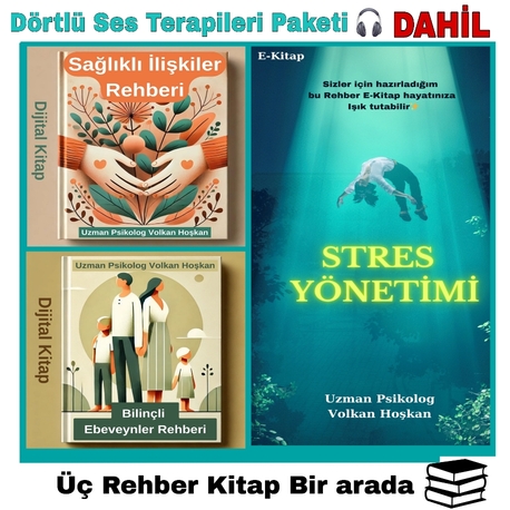 Üçlü Rehber E-Kitaplar Paketi (Dörtlü Ses Terapileri Paketi DAHİL)