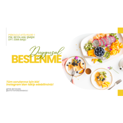 Duygusal Beslenme - Atölye Kaydı