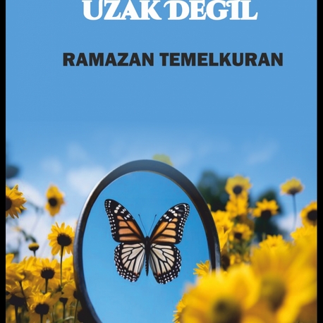 Mutluluk sana uzak değil 