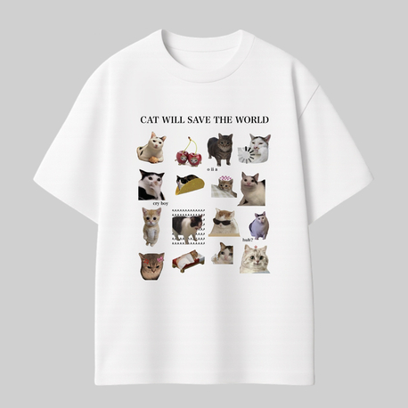 Cat Will Save The World Tshirt