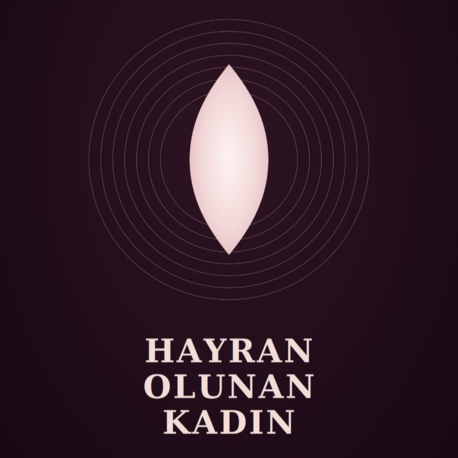 Hayran Olunan Kadın (E-Kitap): Peşinden Koşmayı Bırak, Kendi Merkezine Dön