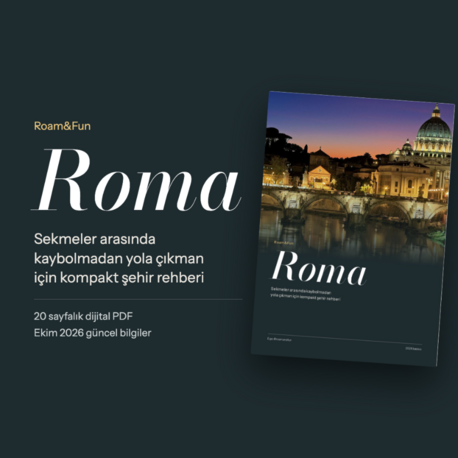 Roma Şehir Rehberi | Roam&Fun
