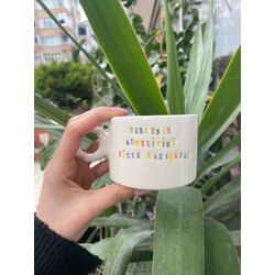 Motto Serisi Herkesin Anneliğine Seramik Fincan