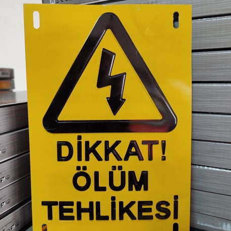 Dikkat Ölüm Tehlikesi! levha